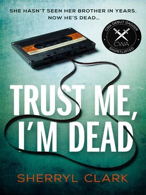 cover image of Trust Me, I'm Dead